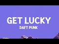 Daft Punk - Get Lucky (Lyrics) ft. Pharrell Williams, Nile Rodgers 1 Hour Version