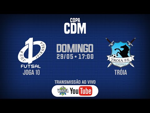 Joga 10 FS x Tróia FS • Copa CDM (Ouro)