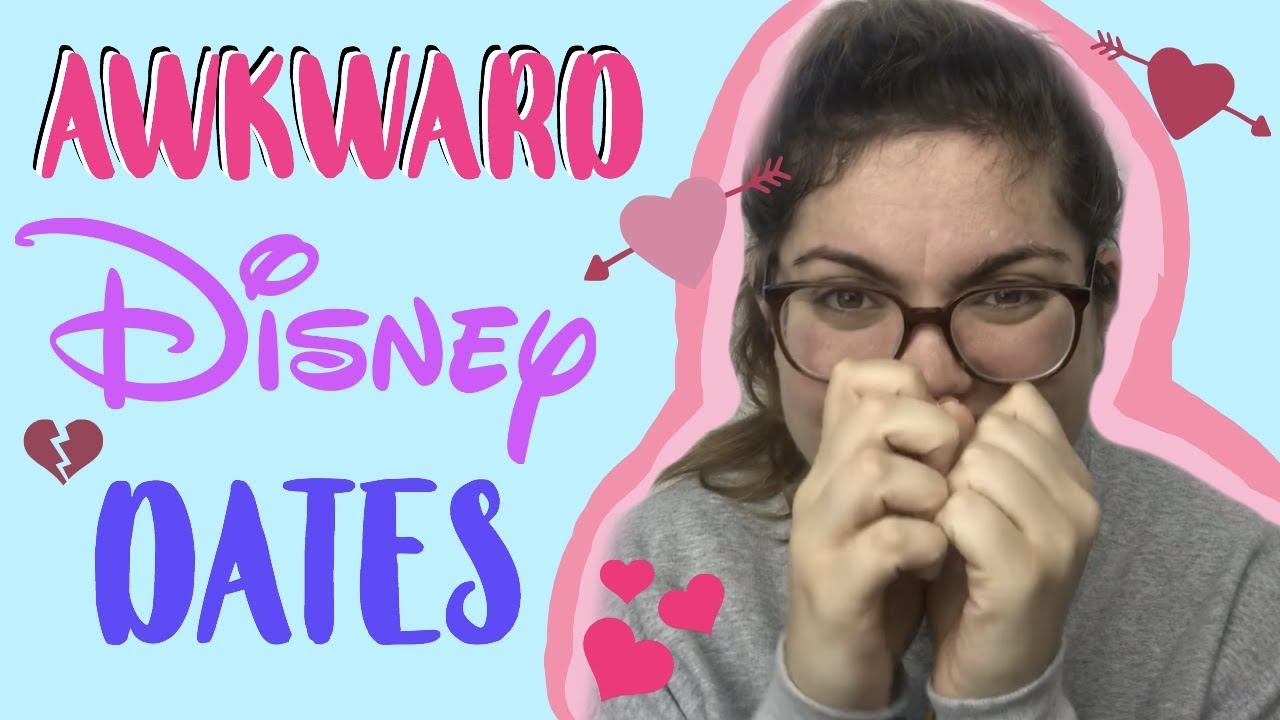 Awkward Disney Dates!