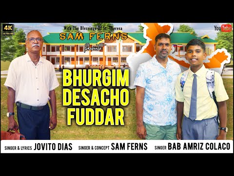 Bhurgim Desacho Fuddar | Singers: Sammy, Jovito & Bab Amriz | New Konkani Song 2024