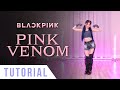 BLACKPINK Pink Venom Dance Tutorial Explanation Mirrored Ellen And Brian