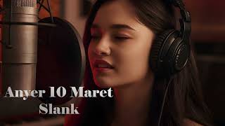 Download lagu ANYER 10 MARET-SLANK (versi blues) || Cover by musiksekejap mp3
