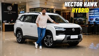 MG Hector Hawk 2026 Launched 1,100km Range for ₹15 lakh India's Frist Real PHEV
