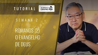 1° Vol. AD Semana 02 - Romanos[2]