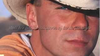 Being Drunks A Lot Like Loving You- Kenny Chesney (Lyrics)