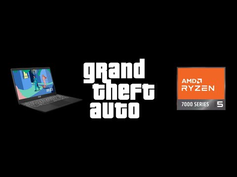Grand Theft Auto Series | AMD Ryzen 5 7530U