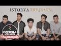 Istorya — The Juans [Official Lyric Video]