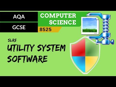 27. AQA GCSE (8525) SLR5 - 3.4 Utility system software