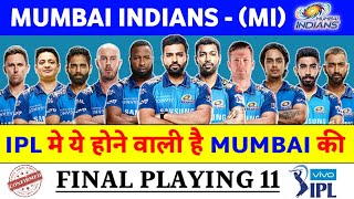 IPL 2021 : Mumbai Indians (MI) Playing 11 | MI Squad 2021 | Mi Players List 2021 | Mi Vs Rcb