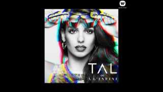 Tal - #cash (A l&#39;infini)