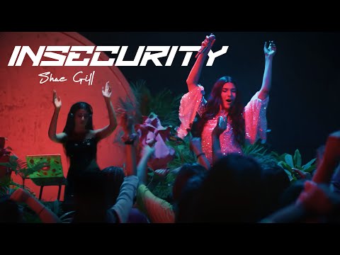 Insecurity | Shae Gill | Official Music Video