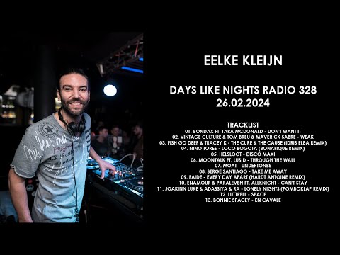 EELKE KLEIJN (Netherlands) @ DAYS like NIGHTS Radio 328 26.02.2024