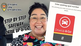 Shopping in high pain days: Safeway Drive up & Go