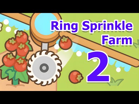Ring Sprinkle Farm Gameplay Walkthrough Part 2 | Android Casual - Simulation Game