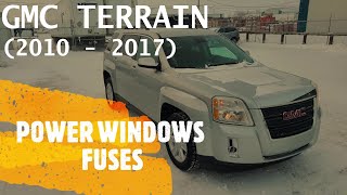 GMC Terrain - POWER WINDOWS FUSE LOCATION (2010 - 2017)