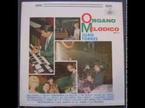 Juan Torres y su Órgano Melódico Vol. 6