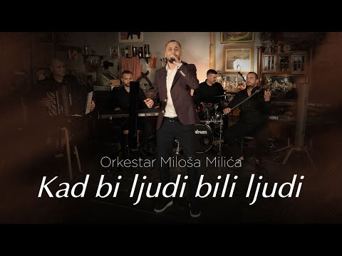 Orkestar Miloša Milića & Milan Tomić - Kad bi ljudi bili ljudi (Official Cover) 4K