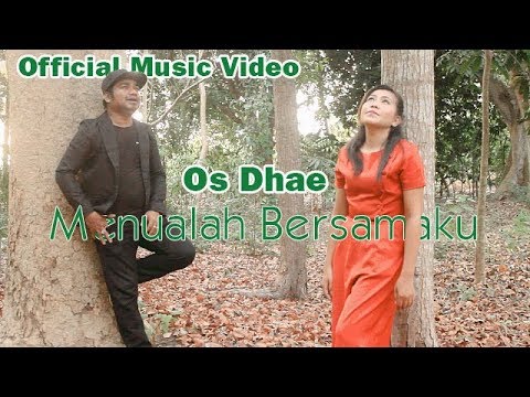 OS DHAE - MENUALAH BERSAMAKU // Official Music Video