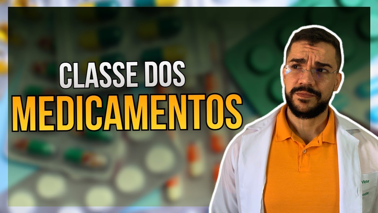 QUAIS AS CLASSIFICAÇÕES DOS MEDICAMENTOS