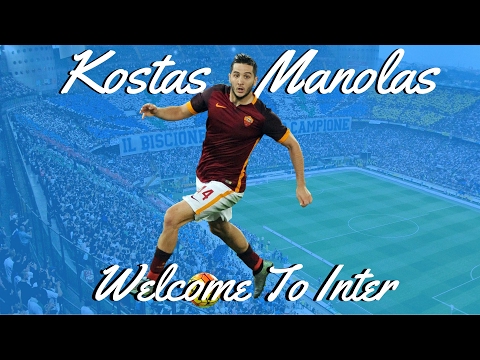Kostas Manolas - Welcome To Inter | Tackles • Defending • Goals | 1080P