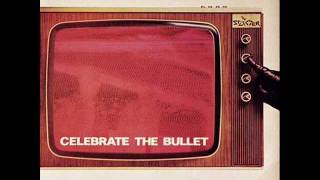 THE SELECTER - CELEBRATE THE BULLET - LAST TANGO IN DUB