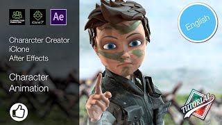 Tutorial 3D Cartoon Character Animation - Character Creator - iClone - After Effects