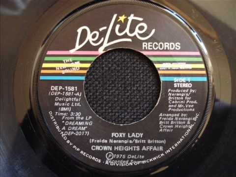 Crown Heights Affair  Foxy Lady