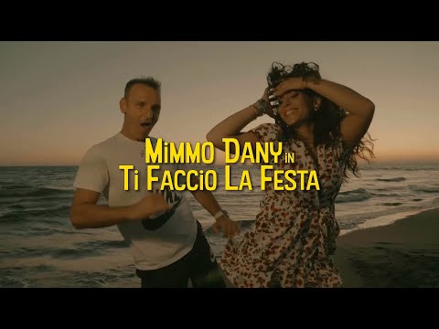 Mimmo Dany - Ti faccio la festa. Video Ufficiale. Ideato e Diretto da Enzo De Vito