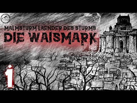 MALMSTURM🌪 Länder des Sturms: DIE WAISMARK Teil 1 - Die Verlorene Kolonie und ihre BEWOHNER |FATE