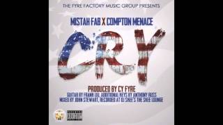 Mistah F.A.B - Cry ft Compton Menace (HD)