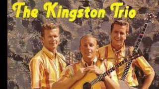 Yes I Can Feel It - The Kingston Trio