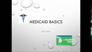 Medicaid Basics &amp; Eligibility