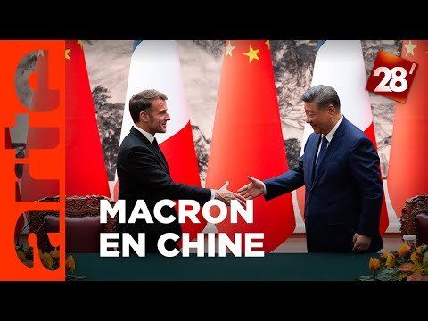 Visite d’État d’Emmanuel Macron : la Chine, partenaire ou rivale | 28 minutes | ARTE