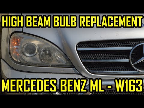 Mercedes Benz ML W163 High Beam Bulb Replacement