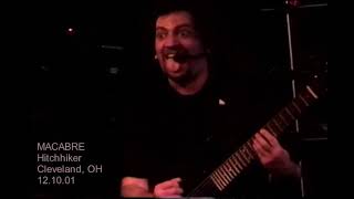 MACABRE performing Hitchhiker from the Dahmer album in Cleveland, OH on December 10th in 2001