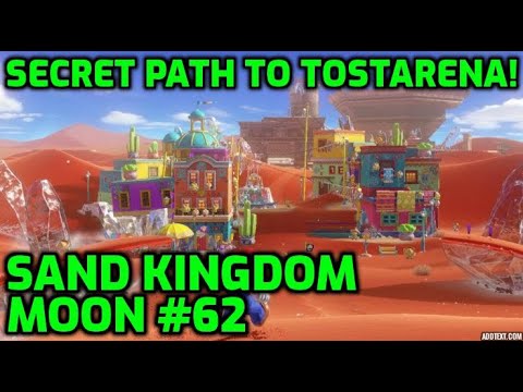 Super Mario Odyssey - Sand Kingdom Moon #62 - Secret Path to Tostarena!