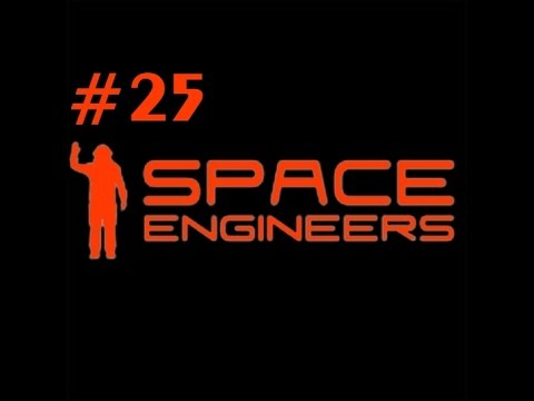 Steam Community :: Video :: Space Engineers - Episode 25
