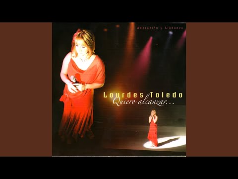 El Es Dios - Lourdes Toledo