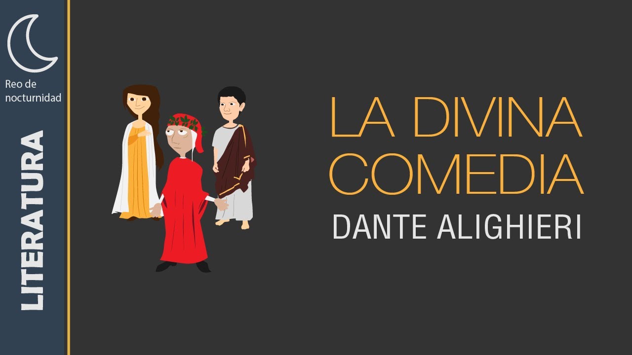 La Divina Comedia de Dante Alighieri