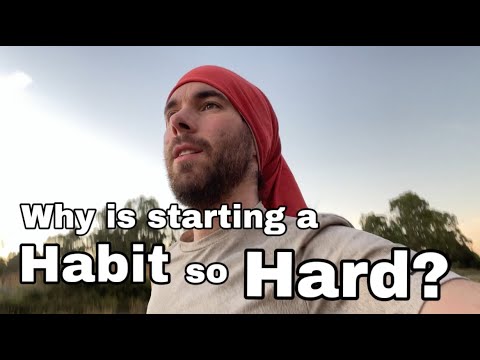 Why is starting a habit so HARD? - Scott - Week 244