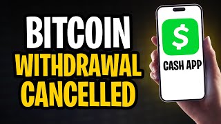 EASY FIX: Cash App Bitcoin Withdrawal Cancelled for Your Protection (2025)