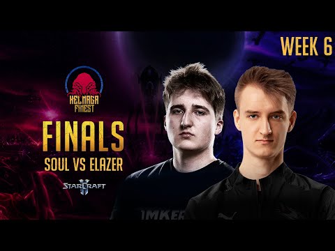 Elazer vs souL - Finals Week 6 | Xel'Naga Finest