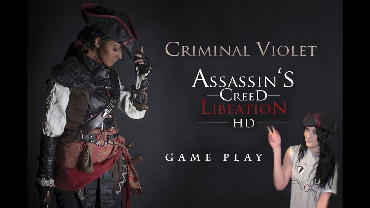 Assassin’s Creed Liberation HD – Il video gameplay di CriminalViolet