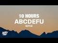 [10 HOURS] GAYLE - abcdefu (Lyrics)