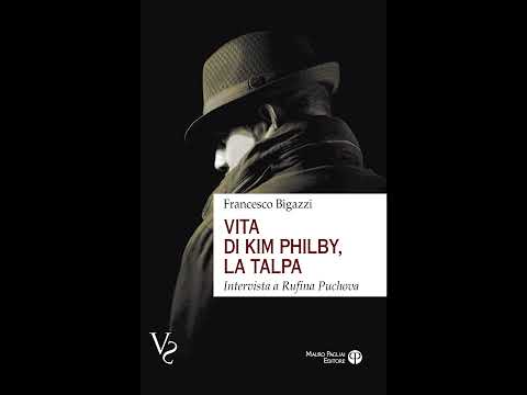 VITA DI KIM PHILBY, LA TALPA - Booktrailer letto da Lorenzo Andreaggi