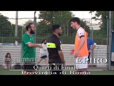 PROVINCIA DI ROMA Quarti di Finale - Futsal Club Centocelle - Epiro 1-4