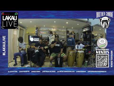 LAKAU LIVE X BROTHER CHARLIE