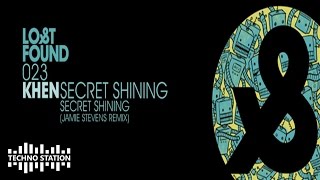 Khen - Secret Shining (Jamie Stevens Remix)