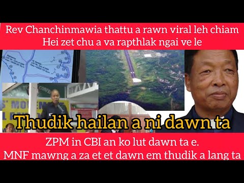 ZPM in CBI an ko lut dawn ta,MNF mawng a za et et dawn em, Rev Chanchinmawia thattu a rawn sawi😱