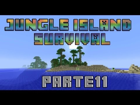 alexelcapo - Minecraft - JUNGLE SURVIVAL ISLAND - Parte 11 (con Paula9211)